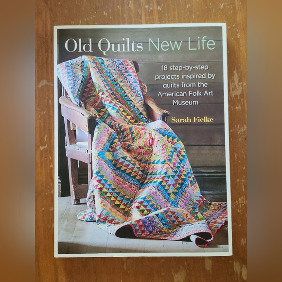 Old Quilts New Life by Sarah Fielke - Picture 1 of 2